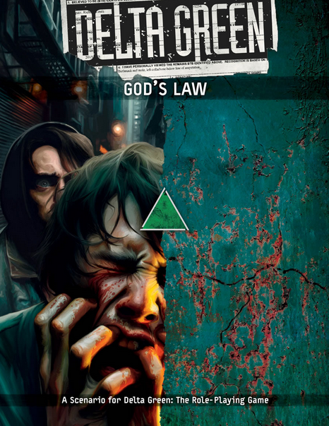 Delta Green: God's Law (Online Only)