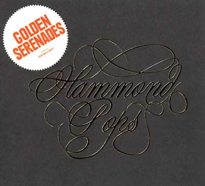 GOLDEN SERENADES - Hammond Pops [CD] (ONLINE ORDER ONLY)