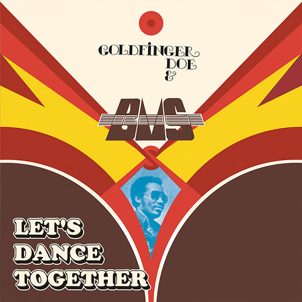 GOLDFINGER DOE & B.M.S. - Let's Dance Together [Vinyl]