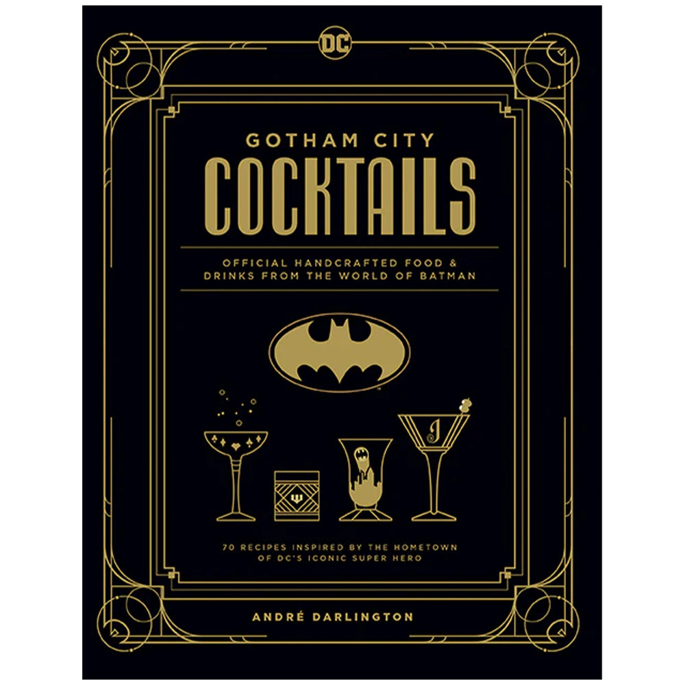 Batman DC Comics Gotham City Cocktails Recipe Book (Online Order Only)