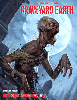 Dead Reign: Graveyard Earth (Online Only)
