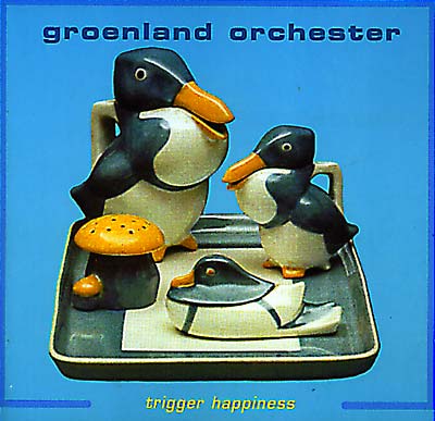 GROENLAND ORCHESTER - Trigger Happiness [CD] (ONLINE ORDER ONLY)