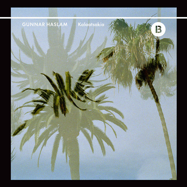 GUNNAR HASLAM - Kalaatsakia [CD] (ONLINE ORDER ONLY)