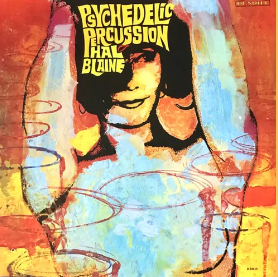 Psychedelic Percussion (RSD 4.22.23) [Vinyl] (ONLINE ORDER ONLY)
