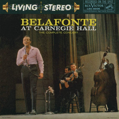 Belafonte At Carnegie Hall: The Complete Concert [Vinyl] (ONLINE ORDER ONLY)