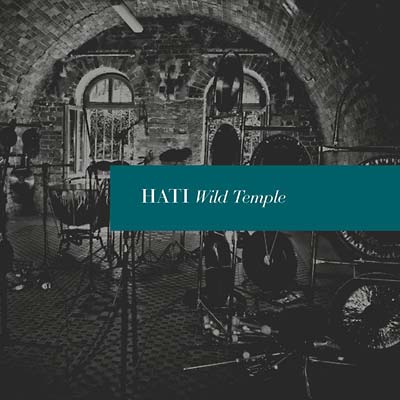 HATI - Wild Temple [CD] (ONLINE ORDER ONLY)