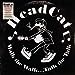 HeadCat - Walk the Walk... Talk the Talk [Vinyl] (ONLINE ORDER ONLY)