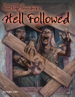 Dead Reign: Hell Followed (Online Only)