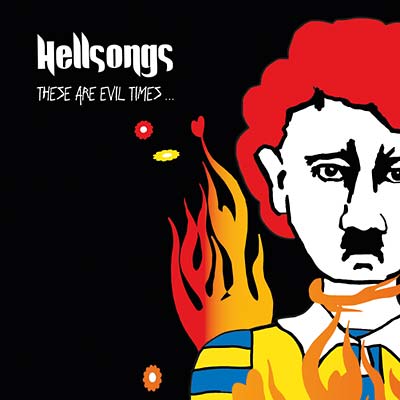 HELLSONGS - These Are Evil Times [CD] (ONLINE ORDER ONLY)