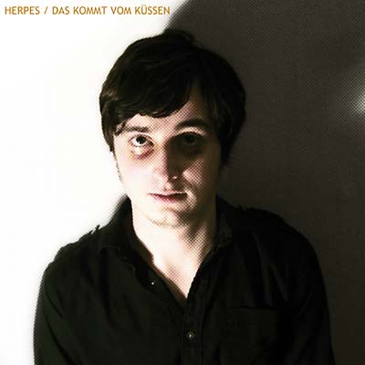 HERPES - Das Kommt Vom Küssen [CD] (ONLINE ORDER ONLY)