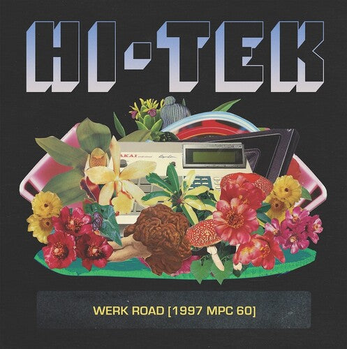 Hi-Tek - Werk Road (1997 Mpc 60) [Vinyl] (ONLINE ORDER ONLY)