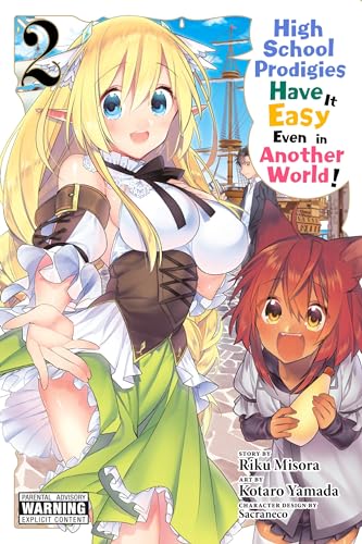 High School Prodigies Have It Easy Even in Another World! Vol 2 (Online Order Only)