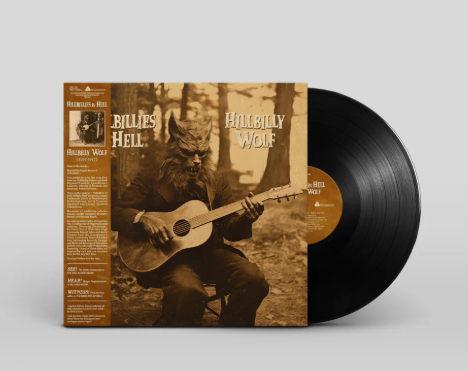 Hillbillies In Hell: Hillbilly Wolf (1952-1972) [Vinyl]