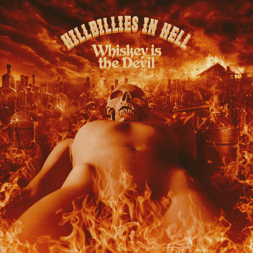 Various - Hillbillies In Hell: Whiskey Is The Devil The Demon Drink: Bikers, Boozy Ballads, Moonshine Minstrels and Skid Row Joes (1962-1972) (RSD 2024 EU/UK Exc.) [Vinyl] (ONLINE ORDER ONLY)