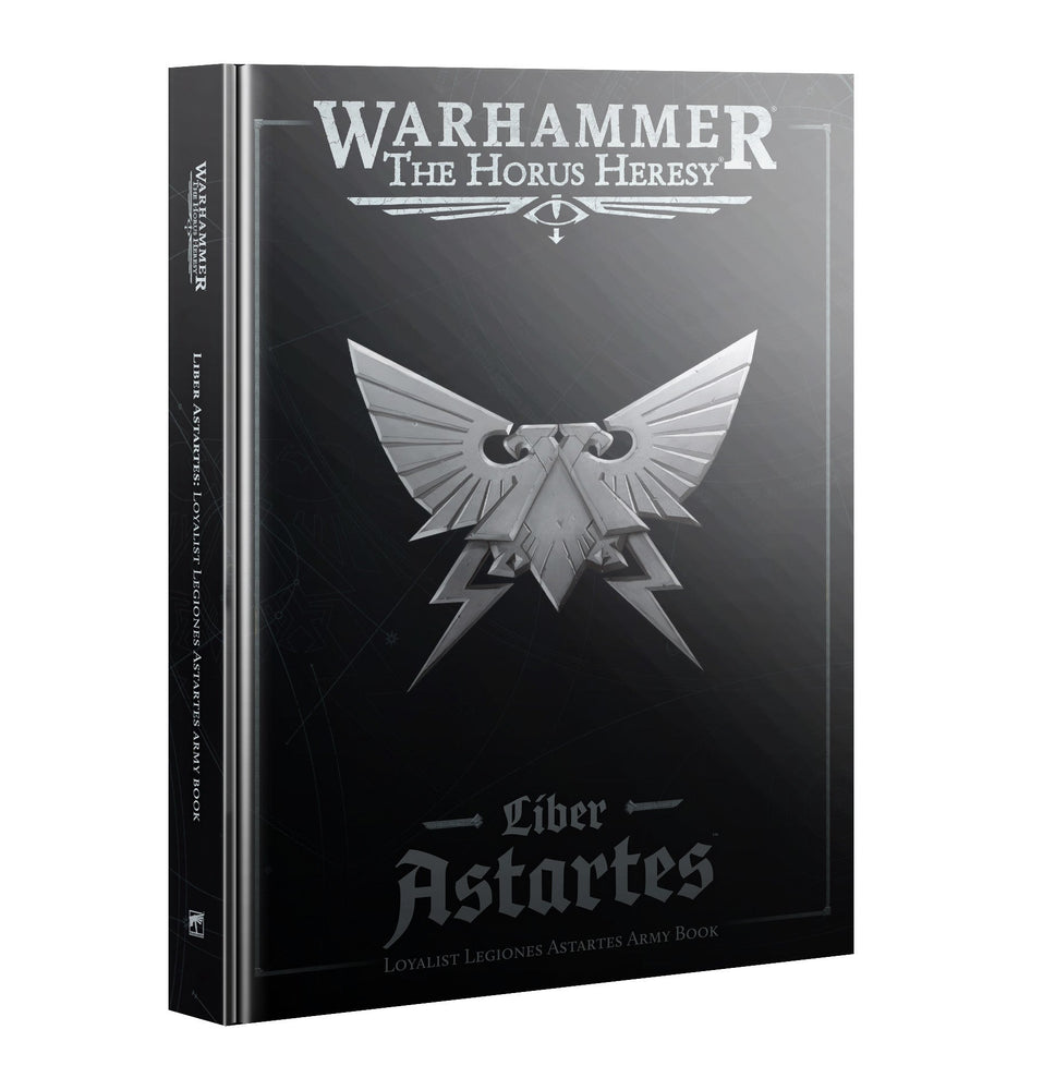 Warhammer: The Horus Heresy - Liber Astartes Loyalist Legiones Astartes Army Book (ONLINE ORDER ONLY)