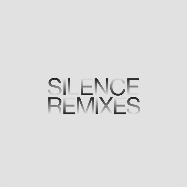 Silence Remixes EP [Vinyl]