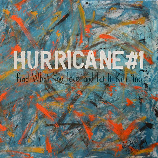 Find What You Love and Let It Kill You [Vinyl] (ONLINE ORDER ONLY)