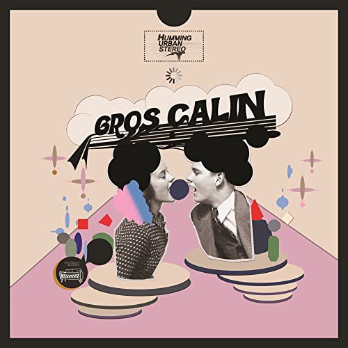 Gros Calin (White Vinyl) [Vinyl] (ONLINE ORDER ONLY)