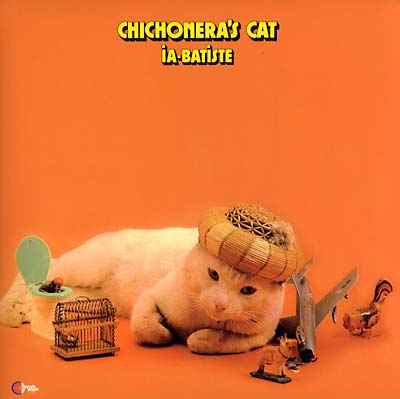 Chichonera's Cat [Vinyl] (ONLINE ORDER ONLY)
