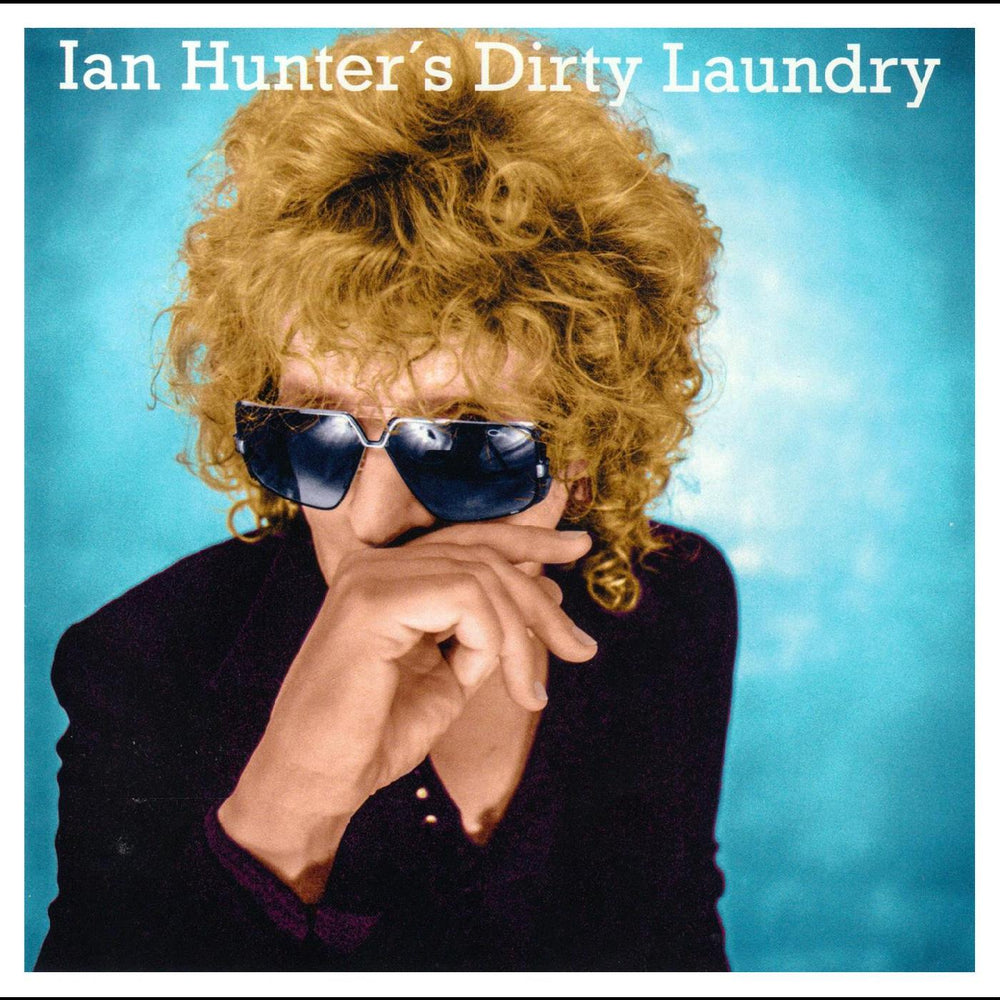 Ian Hunter - Dirty Laundry [CD] (ONLINE ORDER ONLY)