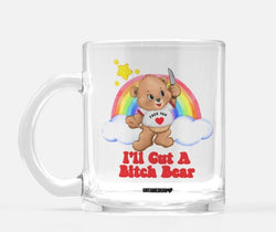 I'll Cut A Bitch Bear Lolly The Bear Mugs (Online Order Only)