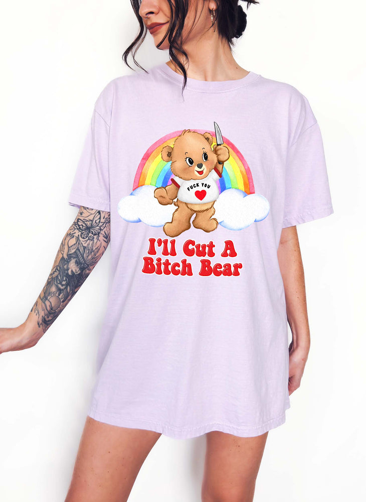 I'll Cut A Bitch Bear Tee (ONLINE ORDER ONLY)