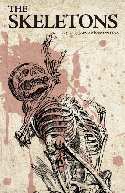 The Skeletons (ONLINE ORDER ONLY)