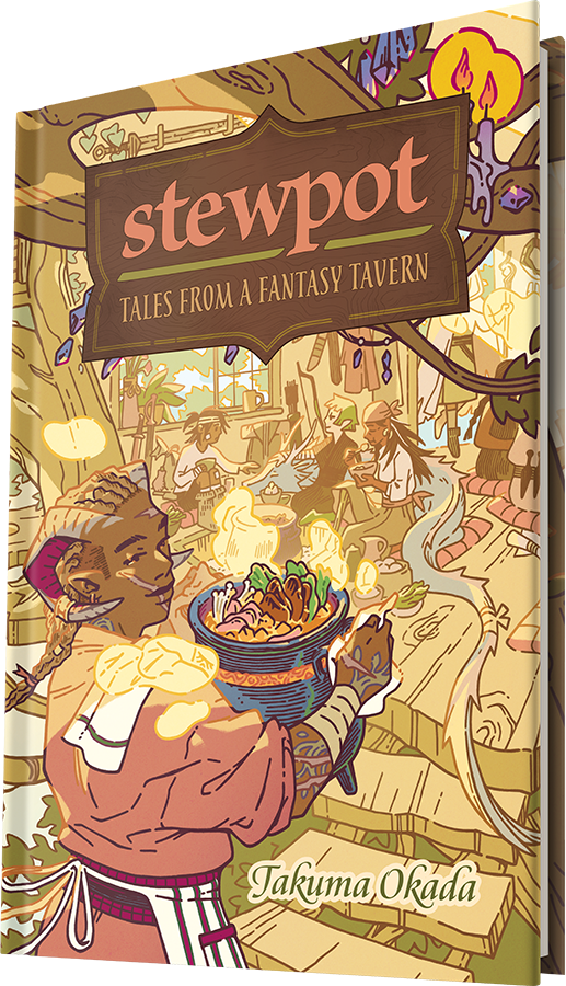 Stewpot: Tales From a Fantasy Tavern (ONLINE ORDER ONLY)