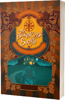 The Broken Cask Society (ONLINE ORDER ONLY)