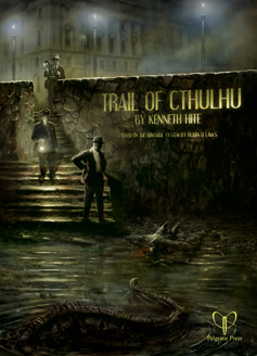 Trail of Cthulhu (ONLINE ORDER ONLY)