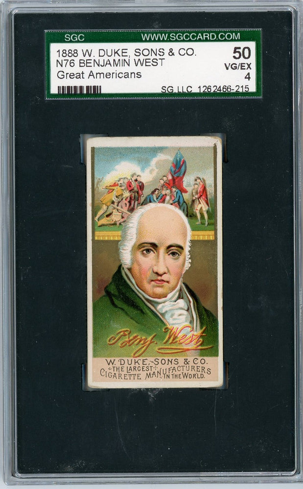 Graded 1888 N76 W. Duke, Sons & Co. Great Americans #BW Benjamin West Baseball Tobacco Card SGC 4 (ONLINE ORDER ONLY)