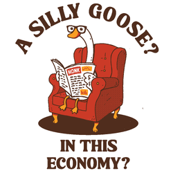 A Silly Goose' Shirt (ONLINE ORDER ONLY)
