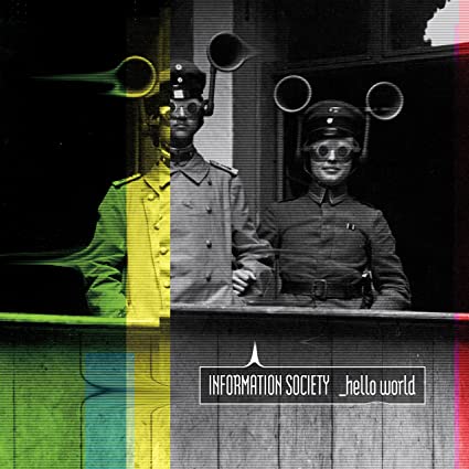 Information Society - Hello World [Vinyl] (ONLINE ORDER ONLY)