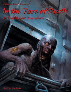 Dead Reign: In the Face of Death (Online Only)