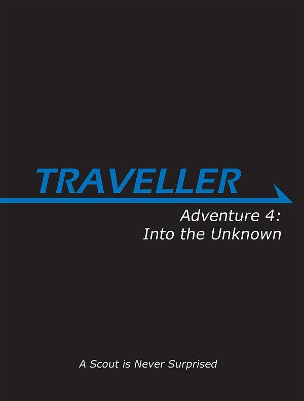 Traveller Adventure #4: Into the Unknown (Online Only)