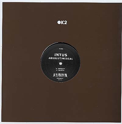 INTUS - Absolut/Mescal [Vinyl] (ONLINE ORDER ONLY)