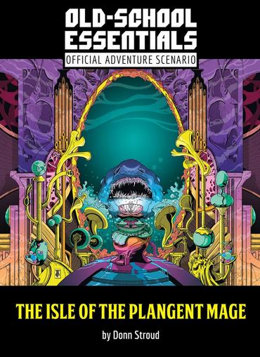 The Isle of the Plangent Mage (OSE) (Online Only)
