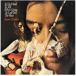 It's So Hard To Tell Who's Going To Love You The Best (LITA Exclusive) [Vinyl] (ONLINE ORDER ONLY)