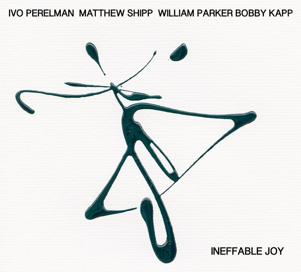 Ineffable Joy [CD] (ONLINE ORDER ONLY)