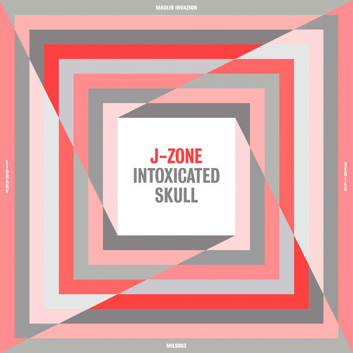 J-Zone - Intoxicated Skull [Vinyl] (ONLINE ORDER ONLY)