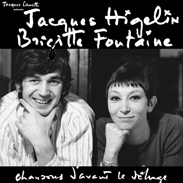 JACQUES HIGELIN & BRIGITTE FONTAINE - Chansons D'Avant le Déluge [Vinyl] (ONLINE ORDER ONLY)