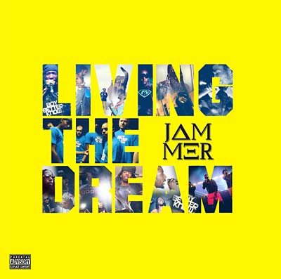 Jammer - Living the Dream [CD] (ONLINE ORDER ONLY)
