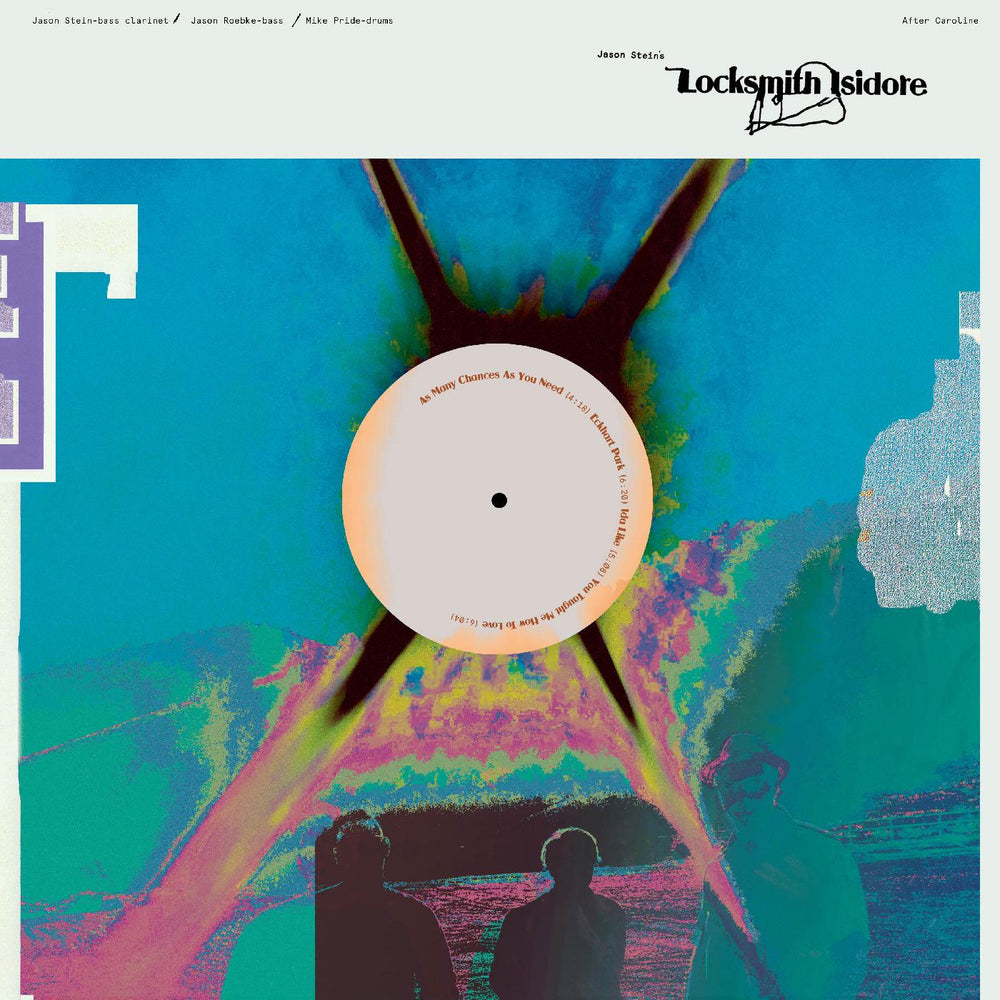 Jason Stein's Locksmith Isidore - After Caroline [CD] (ONLINE ORDER ONLY)