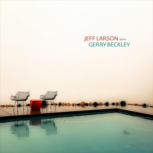 Jeff Larson With Gerry Beckley [CD] (ONLINE ORDER ONLY)