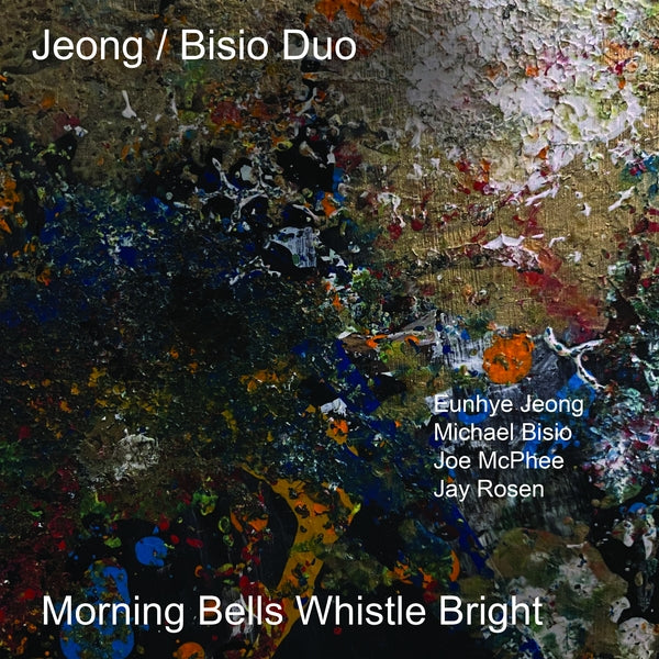 Morning Bells Whistle Bright [CD] (ONLINE ORDER ONLY)