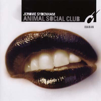 JEROME SYDENHAM - Animal Social Club [CD] (ONLINE ORDER ONLY)