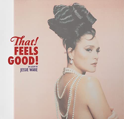 That! Feels Good! [LP] [Vinyl] (ONLINE ORDER ONLY)