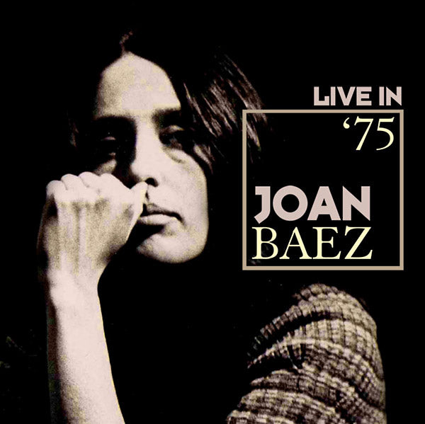 Joan Baez - Live In '75 [CD] (ONLINE ORDER ONLY)
