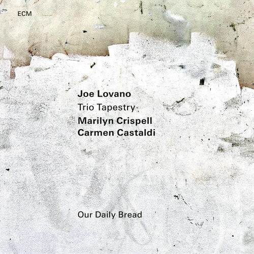 Joe Lovano/Marilyn Crispell/Carmen Castaldi - Our Daily Bread [CD] (ONLINE ORDER ONLY)