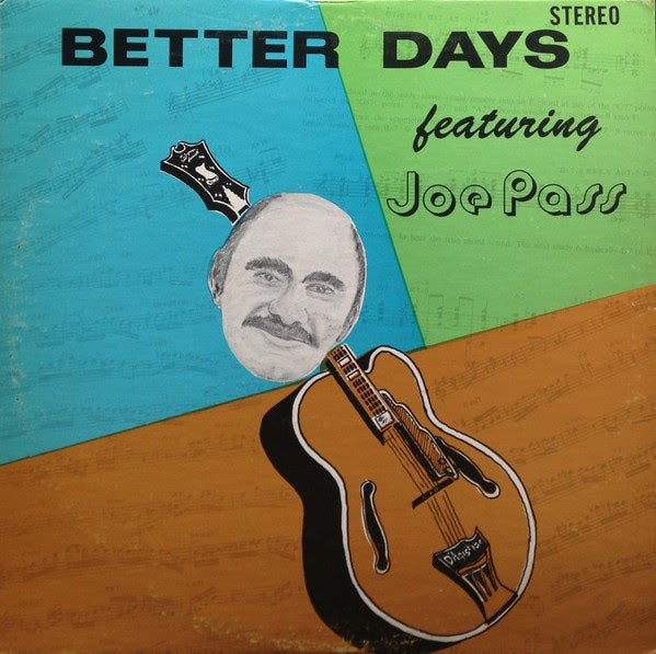 Better Days [Vinyl] (ONLINE ORDER ONLY)